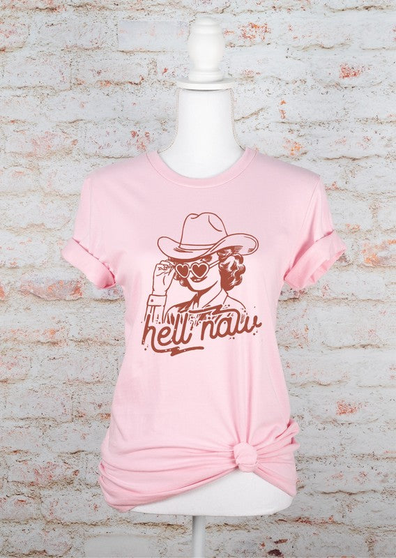 Hell Naw Cowgirl Graphic Tee