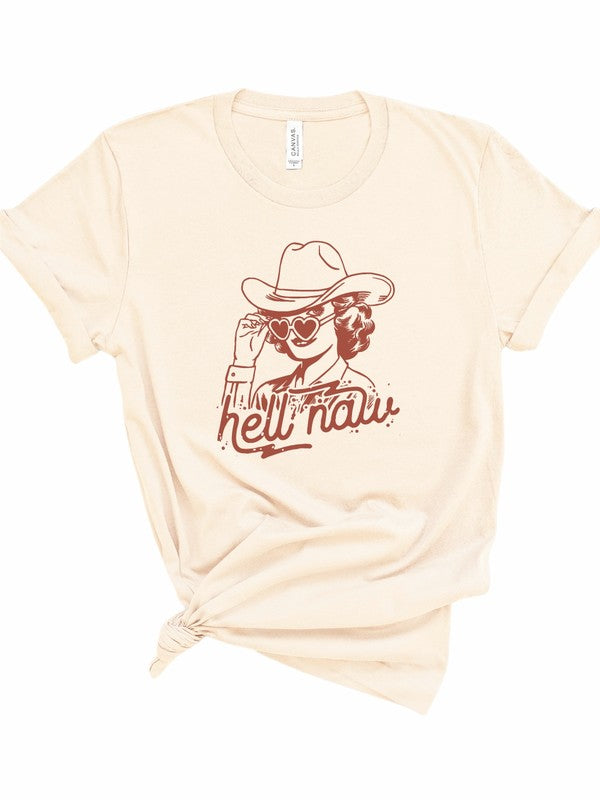 Hell Naw Cowgirl Graphic Tee