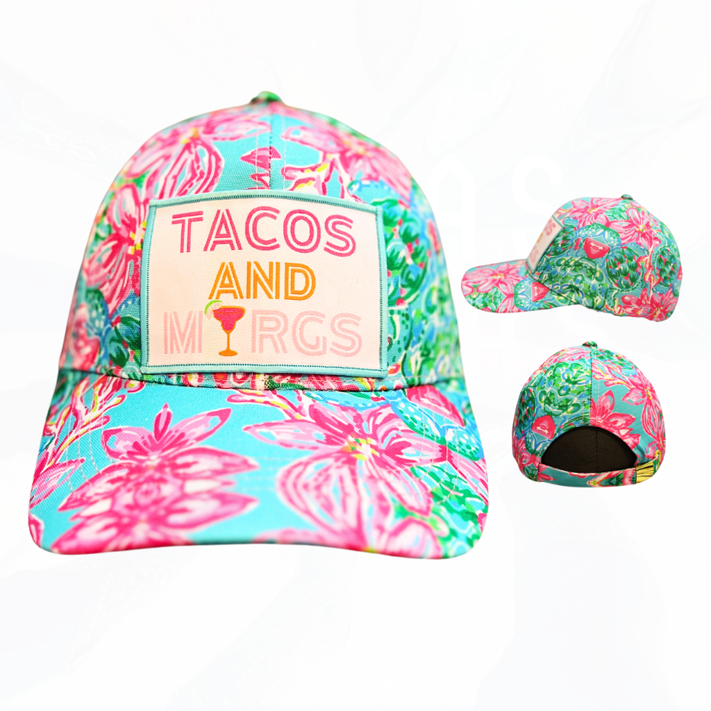 TACOS AND MARGS FLORAL HAT