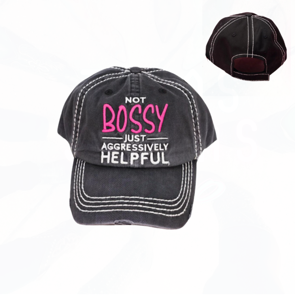 Not Bossy Just Agressively Helpful Hat