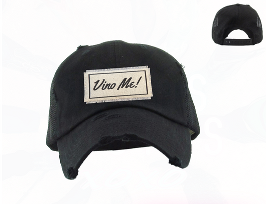 Vino Me! Trucker Hat